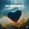 Just Mike - Fix Your Heart