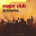 Major Club Anthems专辑