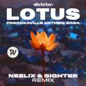 Lotus (PAROOKAVILLE Anthem 2024) [Neelix & Sighter Remix]专辑