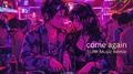 come again (DJ SOUL-T SURF Music Remix)专辑