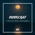 Moonlight. (Blue Power Robotics 2019 Theme Song)