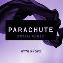 Parachute (Bottai Remix)专辑