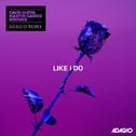 Like I Do (ADAG!O Remix)专辑