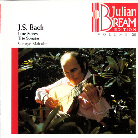 Julian Bream Edition Vol.20:J.S. Bach Lute Suites, Trio Sonatas专辑