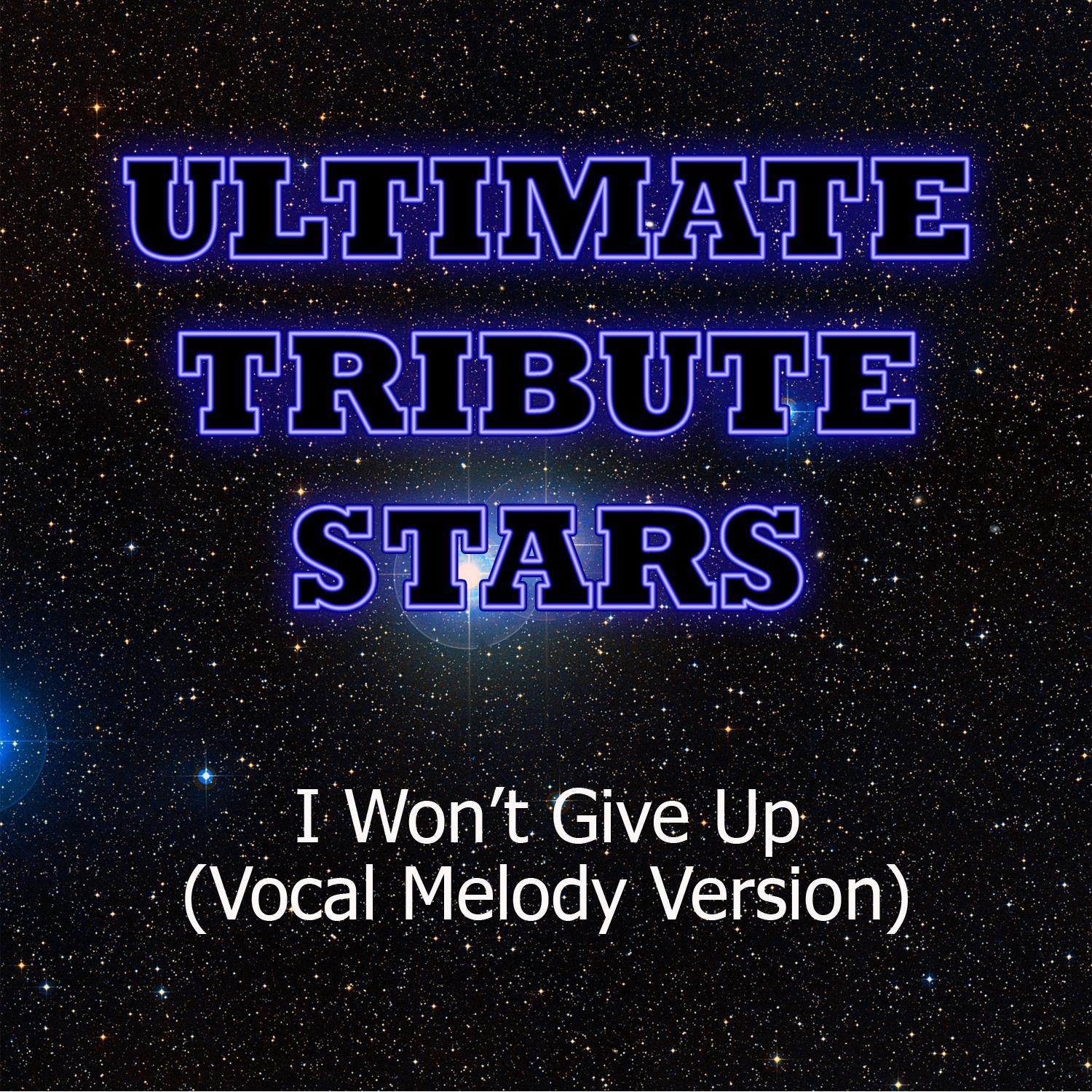 Jason Mraz - I Won't Give Up (Vocal Melody Version)专辑