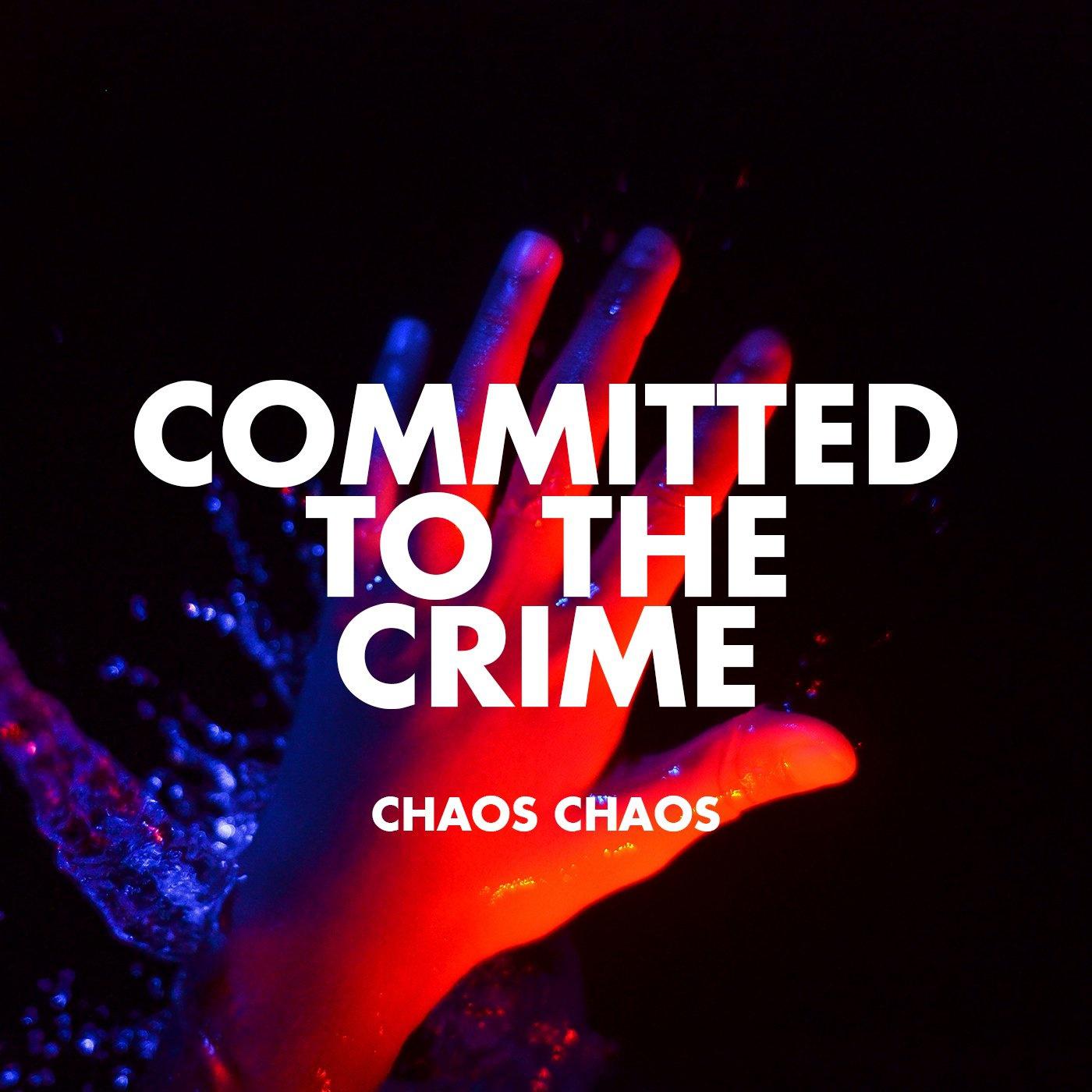 Committed to the Crime专辑