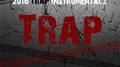 2016 Hard Trap Instrumentals专辑