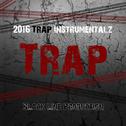 2016 Hard Trap Instrumentals专辑