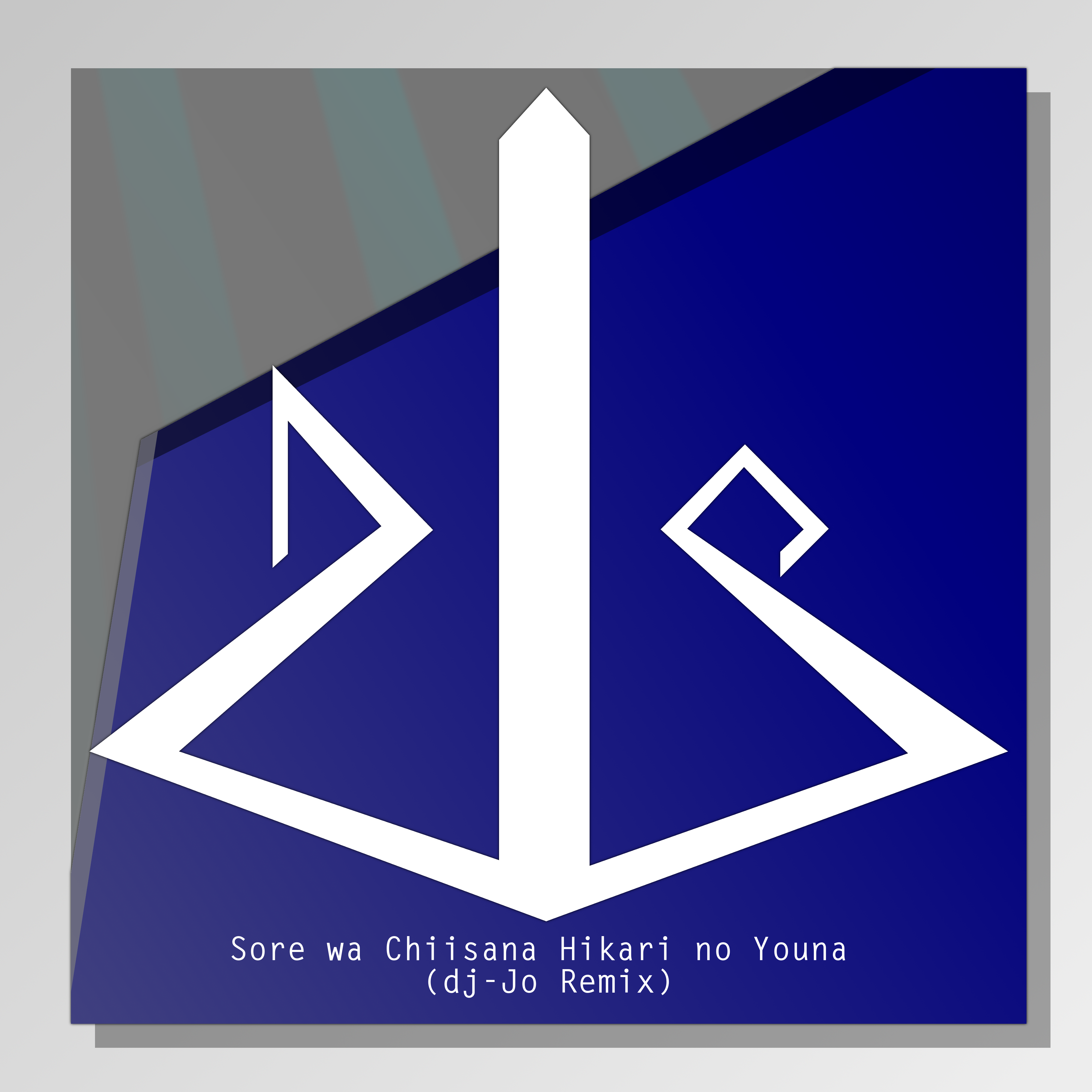 Sore wa Chiisana Hikari no Youna (dj-Jo Remix)