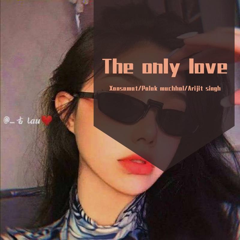 The Only Love