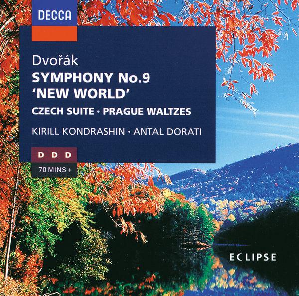 Dvořák: Symphony No.9 / Czech Suite / Prague Waltzes专辑