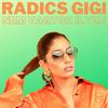 Gigi Radics - Nem vagyok ilyen