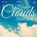 Higher Than the Clouds (Remix)专辑