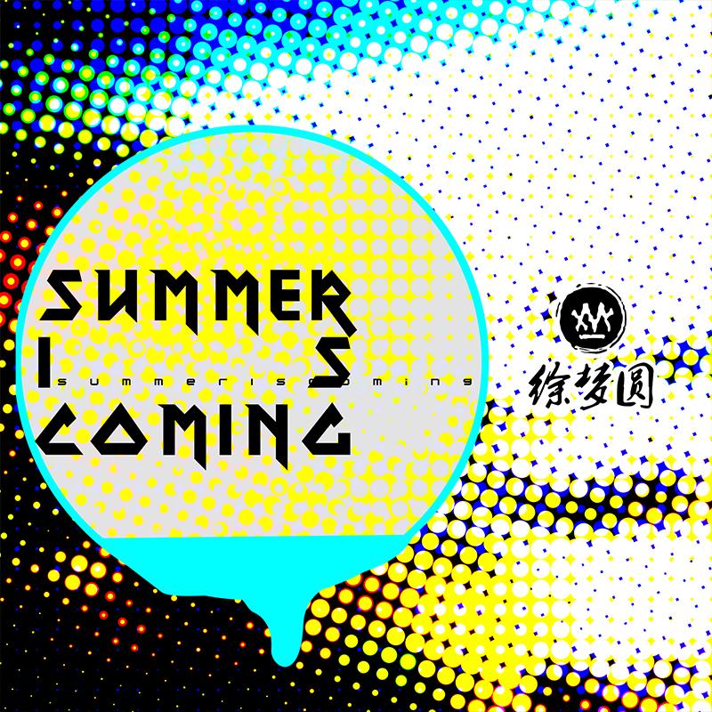 Summer Is Coming