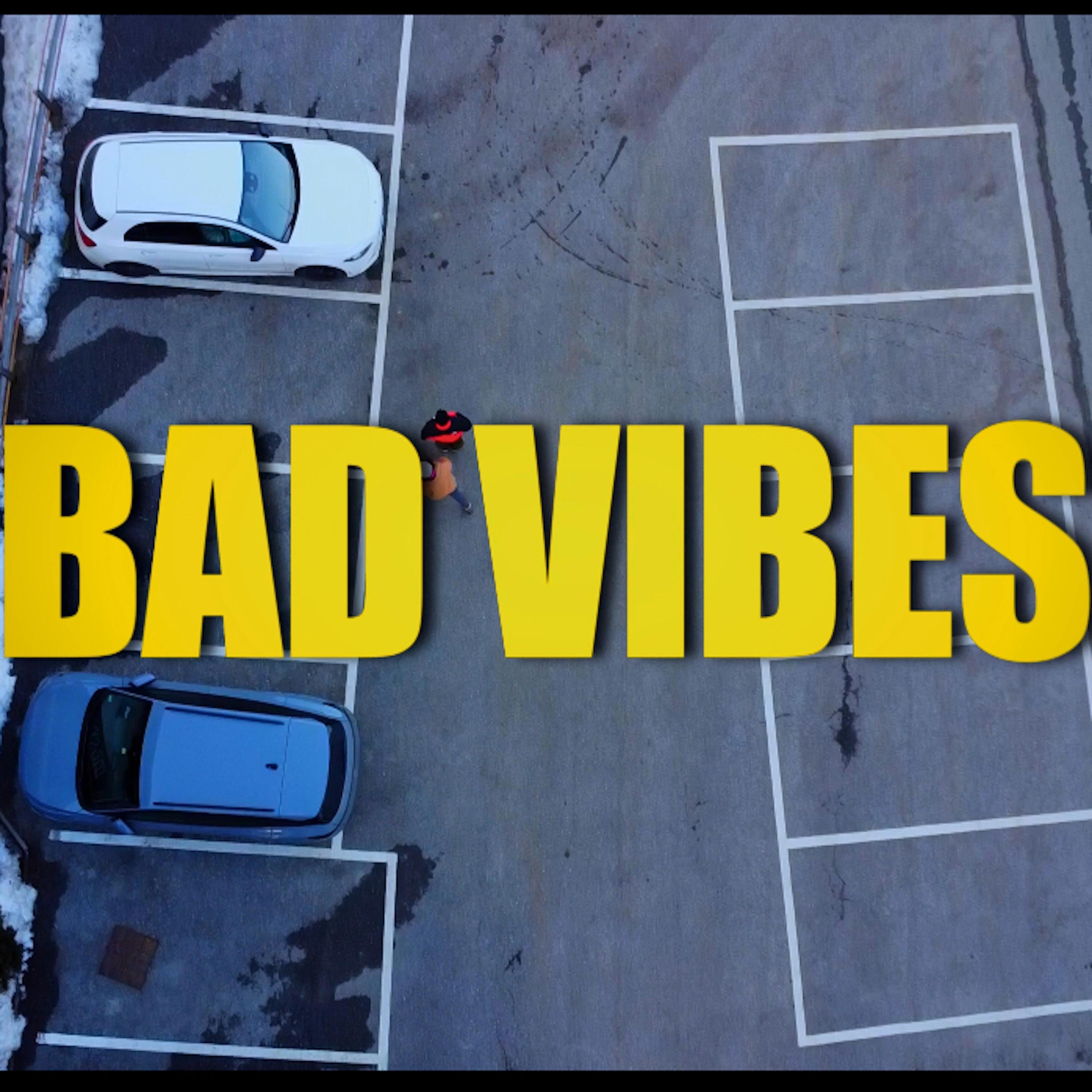 Vice D - Bad Vibes