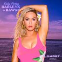 Harleys In Hawaii (KANDY Remix)专辑