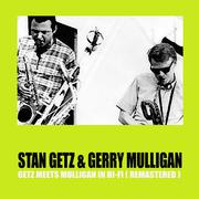 Getz Meets Mulligan in Hi-FI (Remastered)