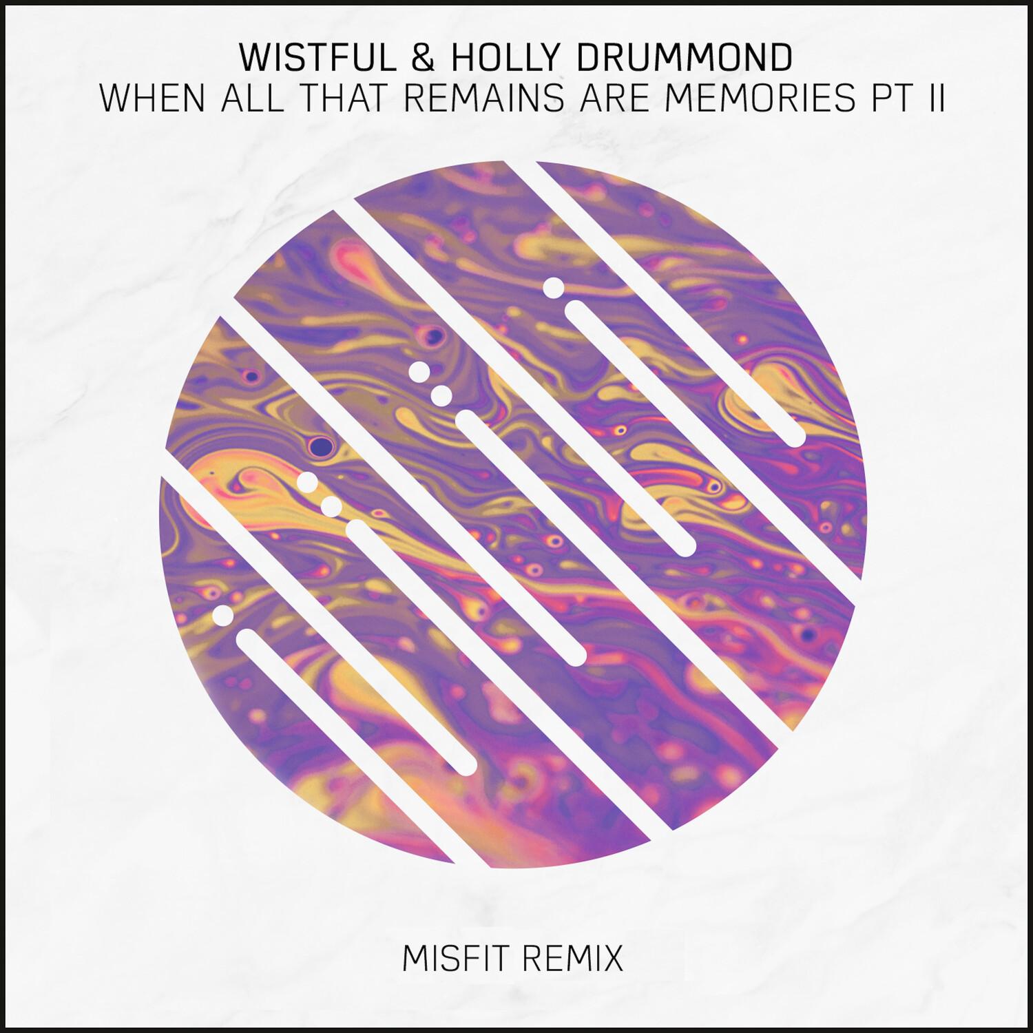 When All That Remains Are Memories, Pt. II (Misfit Massacre Remix)
