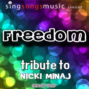 Nicki Minaj - Freedom （降2半音）