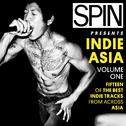 SPIN Presents Indie Asia Vol 1专辑