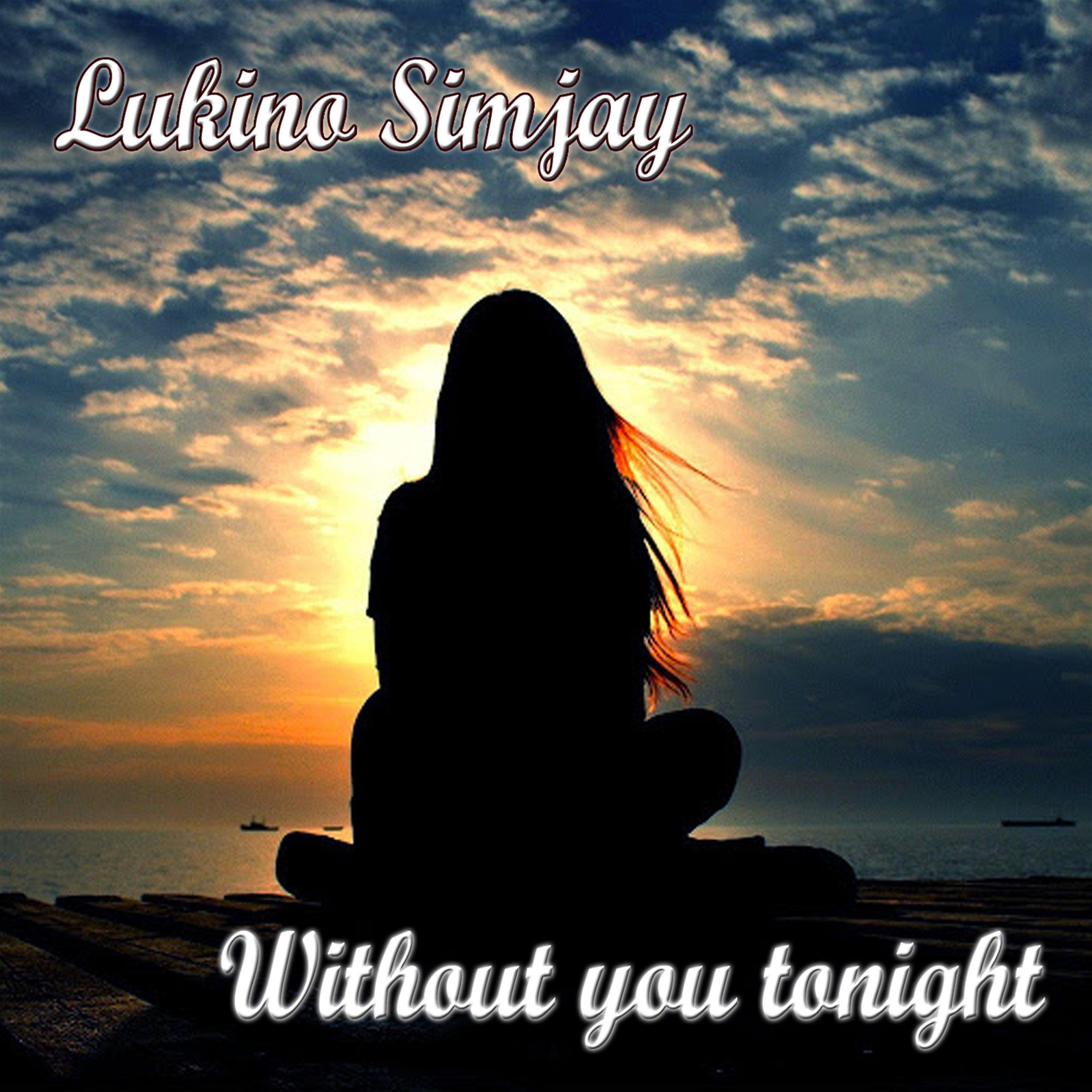Without You Tonight (Trance Mix)