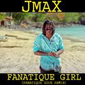 Fanatique Girl专辑