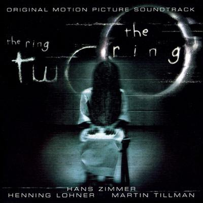 The Ring / The Ring 2 (Original Motion Picture Soundtrack)专辑