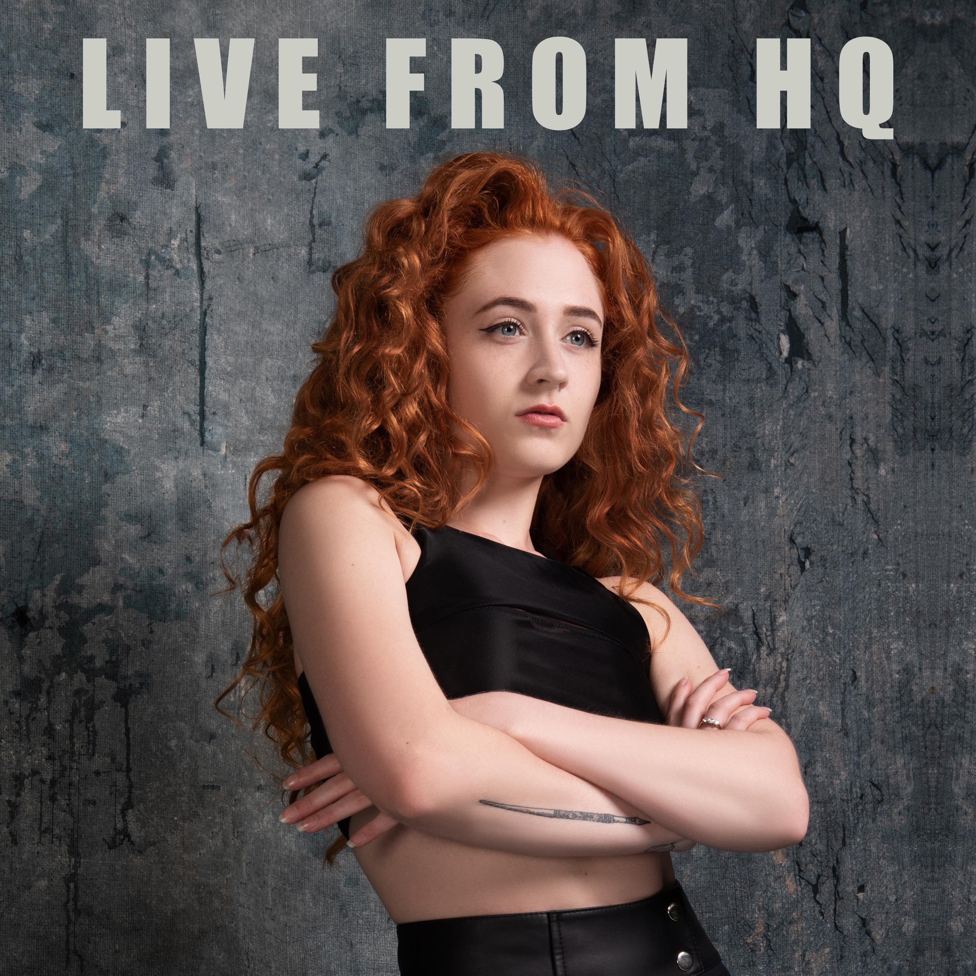 Live From HQ [Covers]