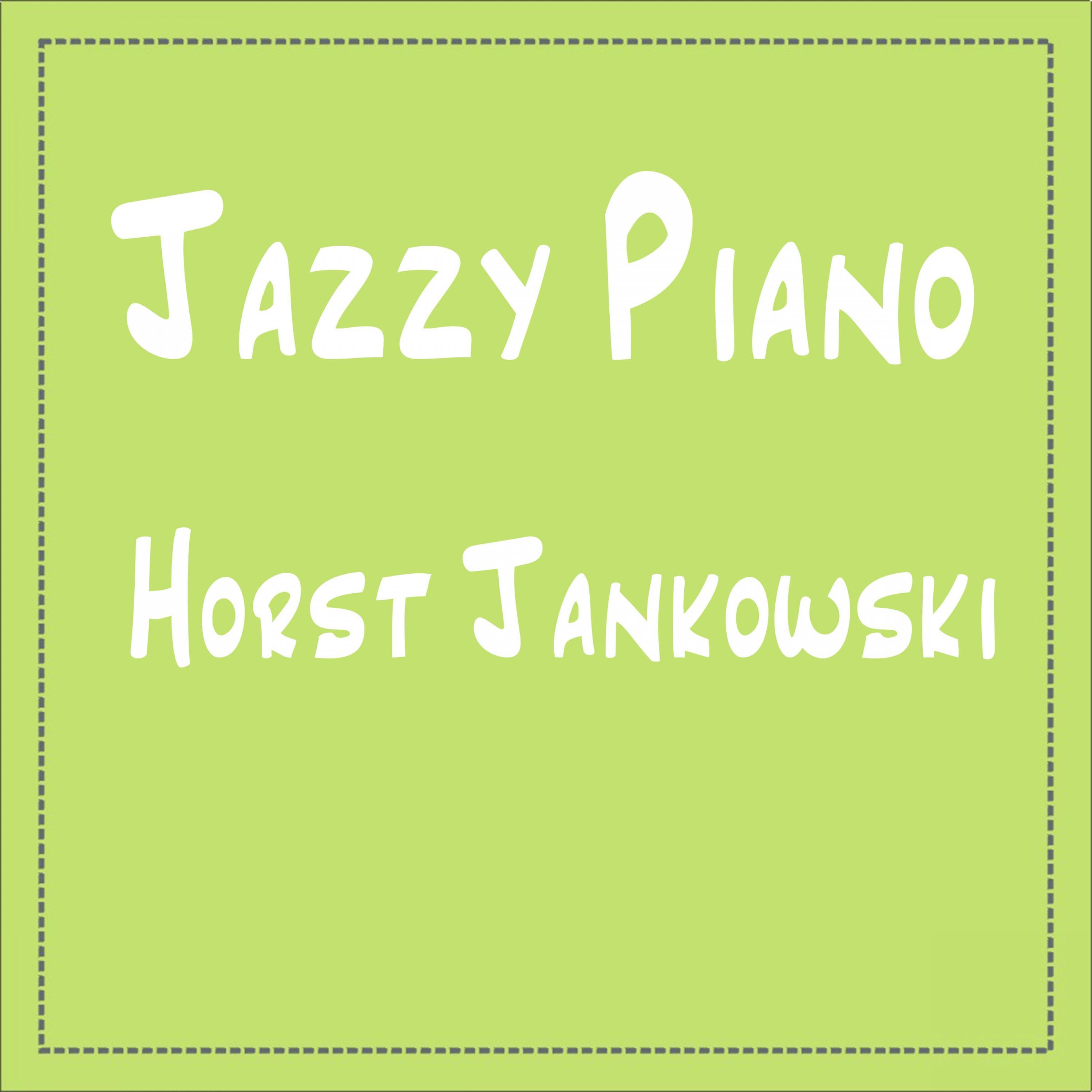 Horst Jankowski: Jazzy Piano