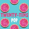 Twenty-Tens Pop