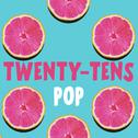 Twenty-Tens Pop专辑