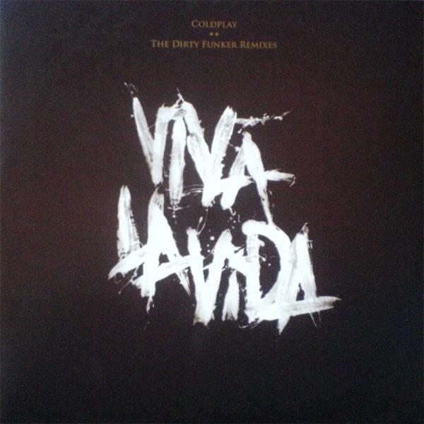 Dirty Funker Remix (Viva La Vida)