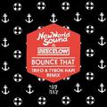 Bounce That (Trifo & Tyron Hapi Remix)