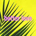 Better love专辑
