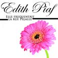 Elle frequentait la rue Pigalle