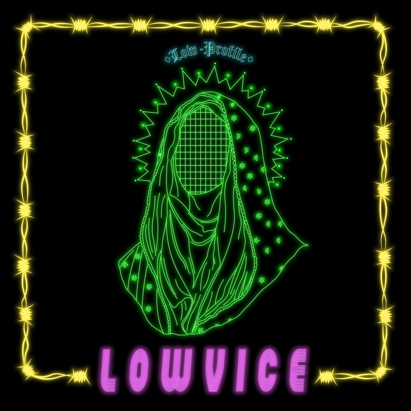 Low Vice