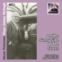 On the Sunny Side of the Street - Oscar Peterson Plays Jimmy McHugh专辑