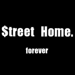 Street Home 2019 Cypher