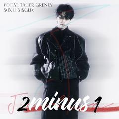 2 MINUS 1 (Bonus Track) - SEVENTEEN（翻唱）