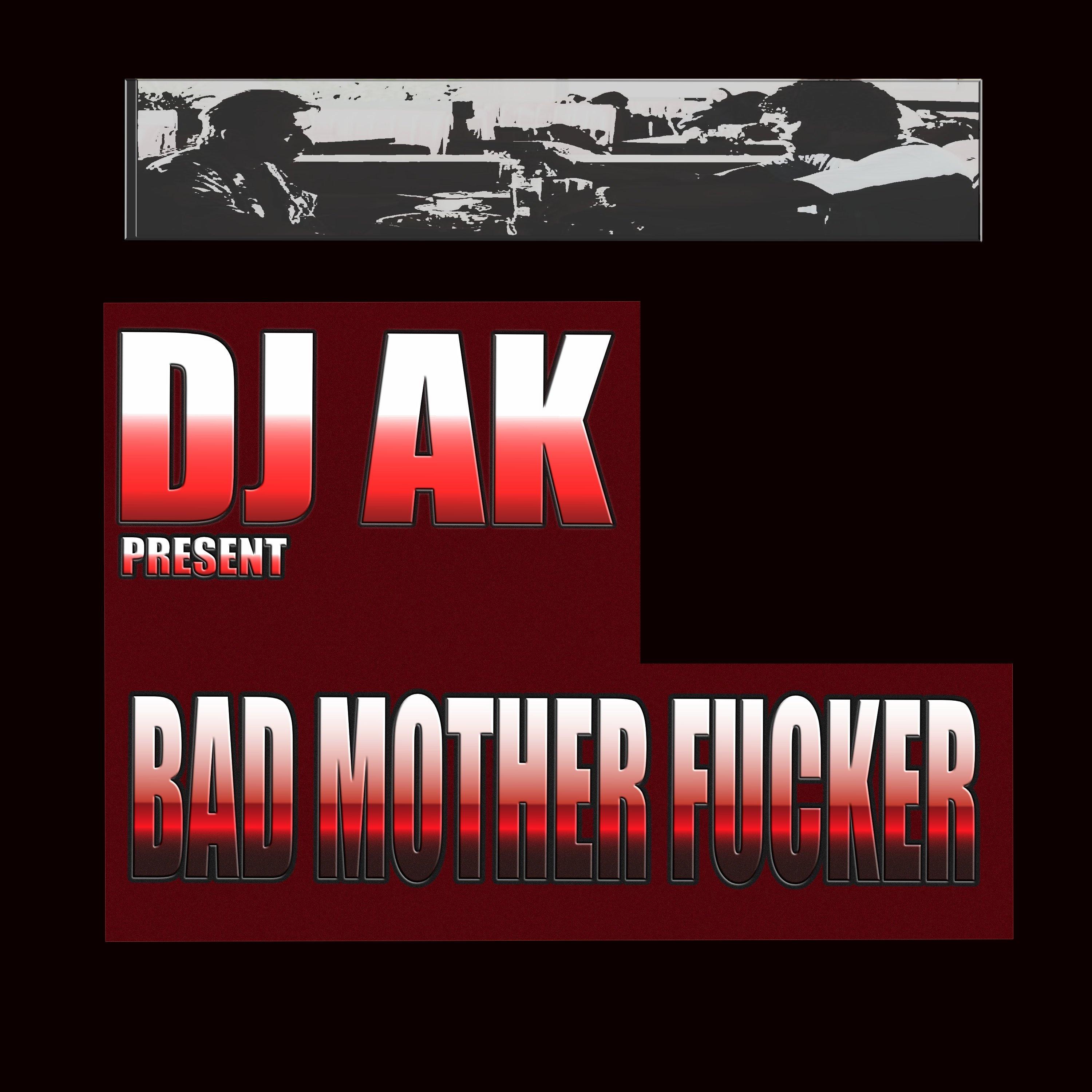 Bad Mother ****er