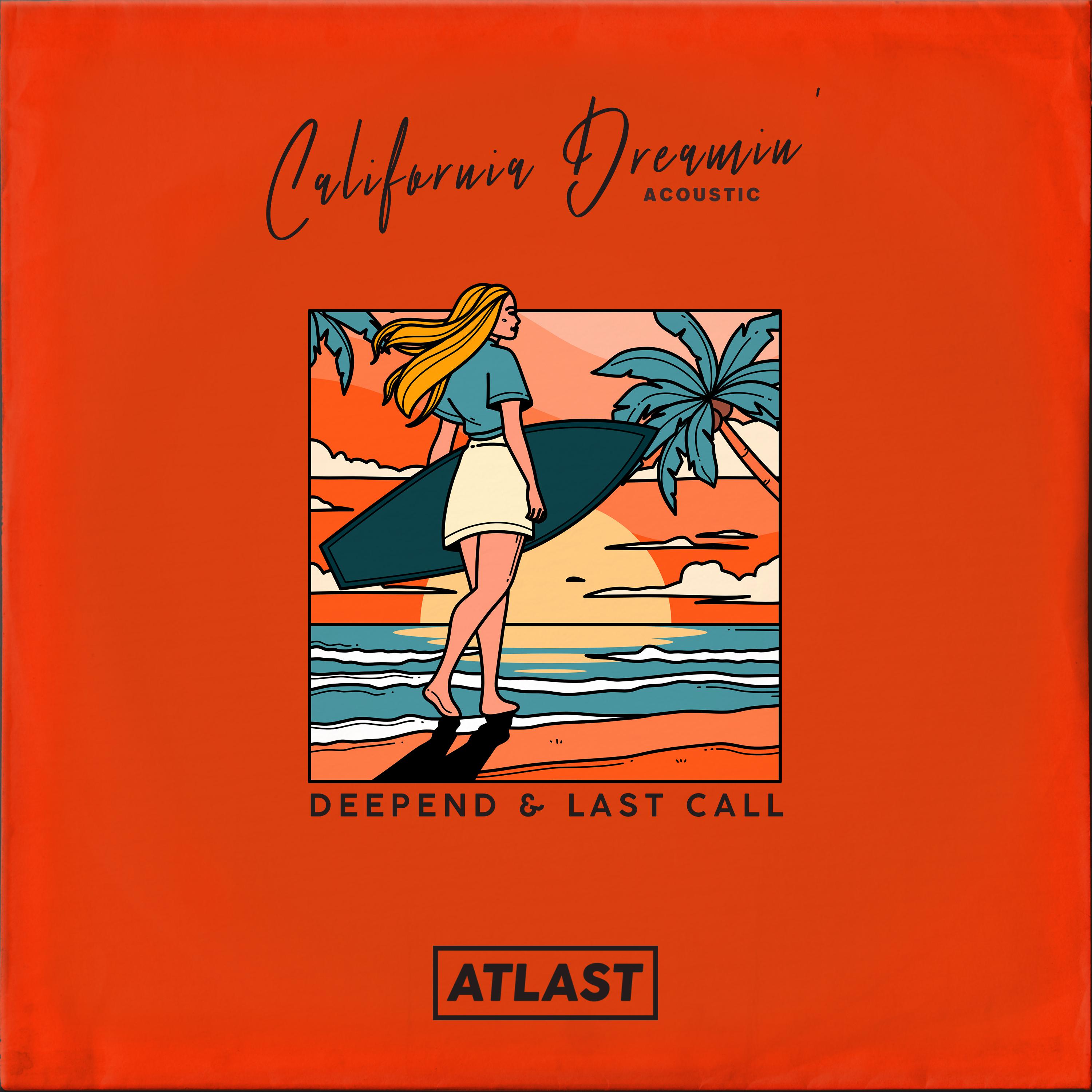 Deepend - California Dreamin' (Acoustic)