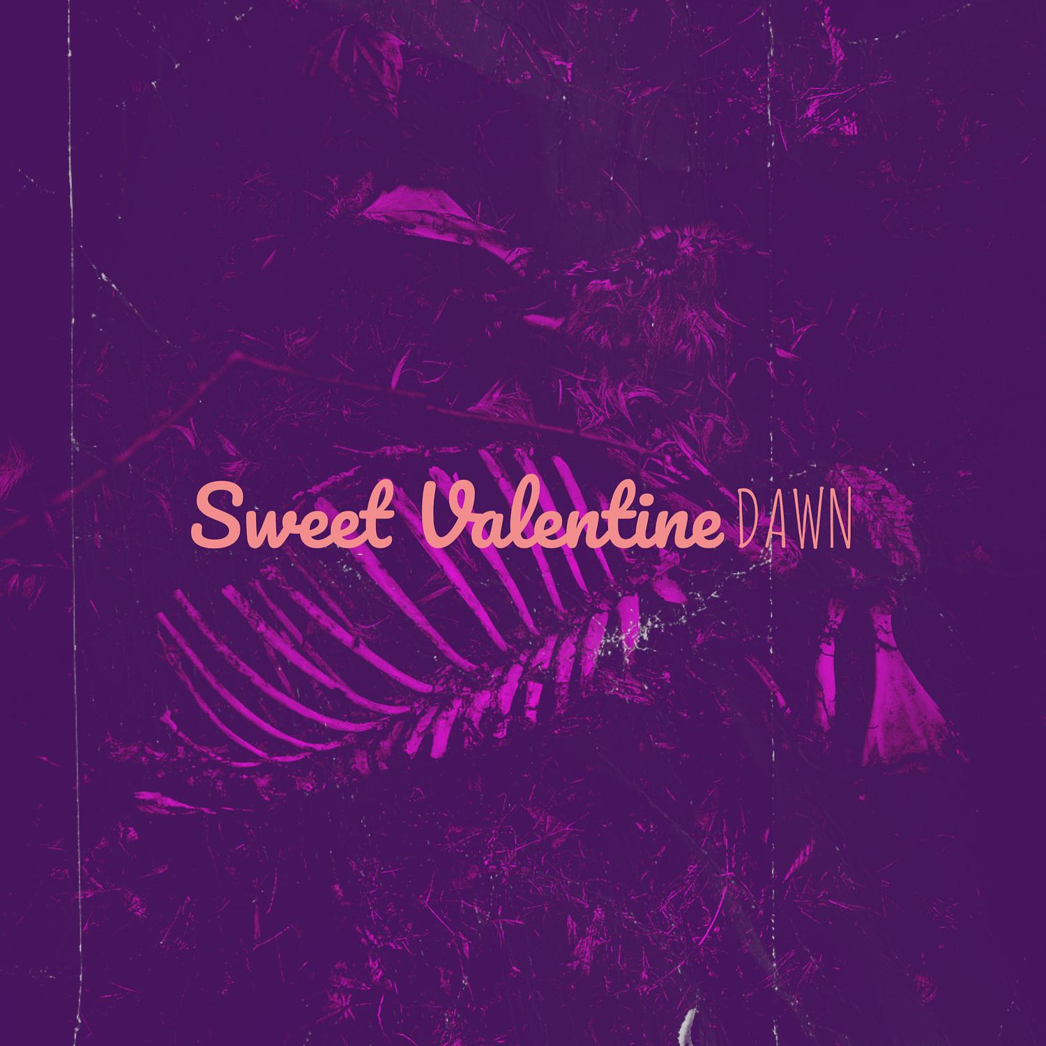 Dawn - Sweet Valentine