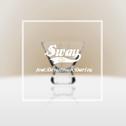 Sway专辑