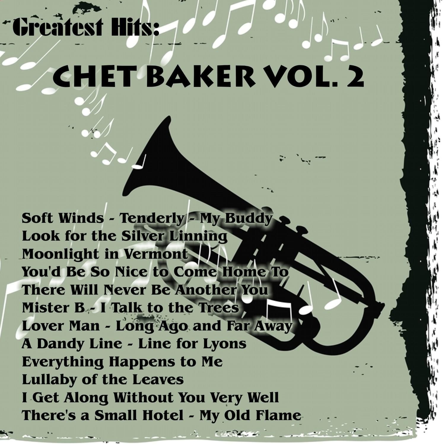 Greatest Hits: Chet Baker Vol. 2专辑