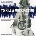 To Kill A Mockingbird (Original Motion Picture Score)专辑