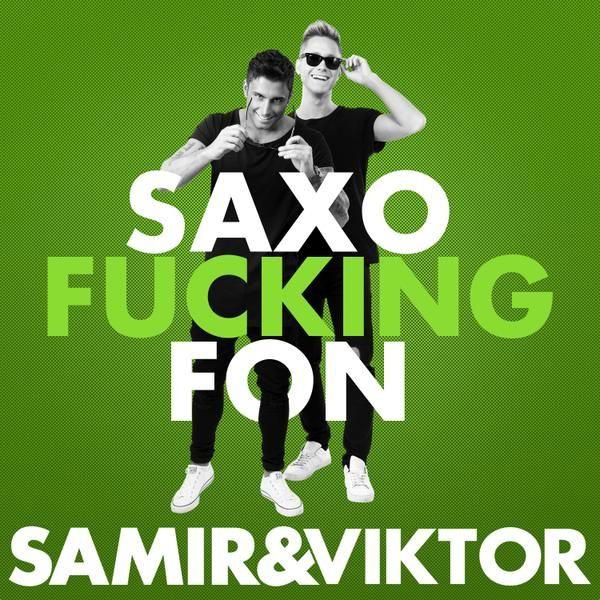 Samir & Viktor - Saxo****ingfon