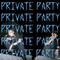 Private party专辑