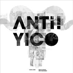 专辑《Anti ! Yico》