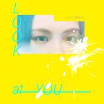 Look at You!专辑