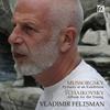 Vladimir Feltsman - Pictures at an Exhibition Promenade: III. Moderato non tanto - pesante